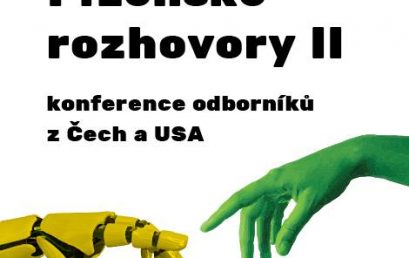 Plzeňské rozhovory II. – Technologická společnost: Role člověka